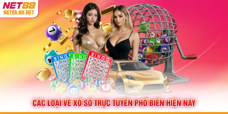 Các loại vé xổ số trực tuyến phổ biến hiện nay