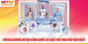United Gaming NET88| Sảnh Game Cá Cược Thể Thao Hấp Dẫn Nhất